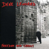 Deke Leonard - Freedom And Chains (2005)