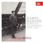 Karel Burian - Kompletní nahrávky 1906-1913 (2020)