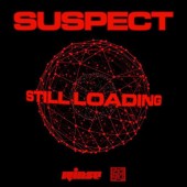Suspect - Still Loading (2018)