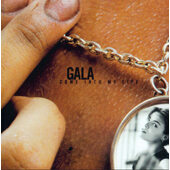 Gala - Come Into My Life (25th Anniversary Deluxe Edition 2022)