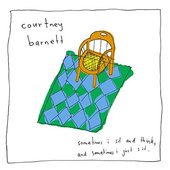 Courtney Barnett - Sometimes I Sit And Think, And Sometimes I Just Sit - 180 gr. Vinyl 