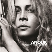 Anouk - Who's Your Momma (Reedice 2022) - Limited Coloured Vinyl
