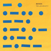 Banda - Telegrafy (2018)