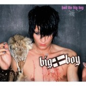 Big Boy - Hail The Big Boy (2007)