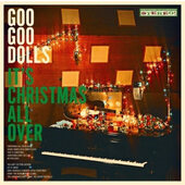 Goo Goo Dolls - It's Christmas All Over (2020) - Vinyl