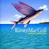 Kirsty MacColl - Tropical Brainstorm (Edice 2006)