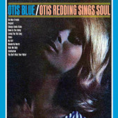 Otis Redding - Otis Blue: Otis Redding Sings Soul (Edice 2023) - Vinyl