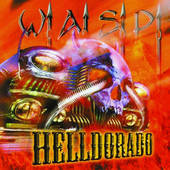 W.A.S.P. - Helldorado (Limited Edition)/Vinyl