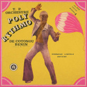 T.P. Orchestre Poly-Rythmo De Cotonou - Benin - Vol. 4 - Yehouessi Leopold Batteur (Edice 2021) - Vinyl