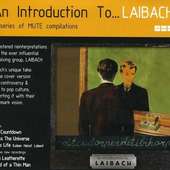 Laibach - An Introduction To... Laibach (Reproduction Prohibited) /2012