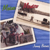 Jimmy Barnes - Maine To Mexico (Edice 2012)