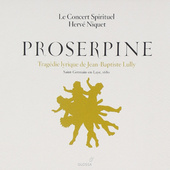 Jean-Baptiste Lully - Proserpine/Proserpina (Edice 2009) KLASIKA