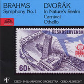 Dvořák / Brahms - Symphony No. 1 / In Nature's Realm, Carnival, Othello 
