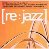 Re:Jazz - Infracom! Presents Re:Jazz 