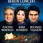 D. Plácido, A. Netrebko, R. Villazón - Berlin Concert: Live From Waldbühne/DVD 