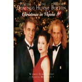 Plácido Domingo, Ying Huang, Michael Bolton - Christmas In Vienna Vol. 4 (Videokazeta)