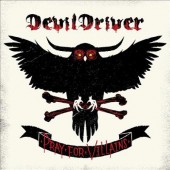 DevilDriver - Pray For Villains (2018 Remaster) 