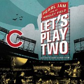 Pearl Jam - Let's Play Two (2017) 