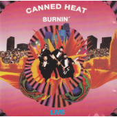 Canned Heat - Burnin' Live (Edice 2003)