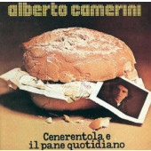 Alberto Camerini - Cenerentola E Il Pane Quotidiano (2022) - Limited Vinyl
