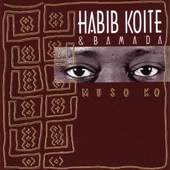 Habib Koité & Bamada - Muso Ko (Edice 2012)