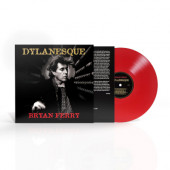 Bryan Ferry - Dylanesque (Edice 2025) - Limited Vinyl