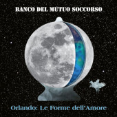 Banco Del Mutuo Soccorso - Orlando: Le Forme Dell'amore (2022) /2LP+CD