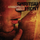 Spiritual Front - Armageddon Gigolo' (Digipack, Edice 2018) 