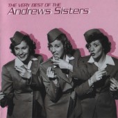 Andrews Sisters - Very Best Of The Andrews Sisters (1999)