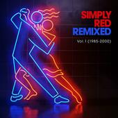 Simply Red - Remixed Vol. 1 1985-2000 (2021)