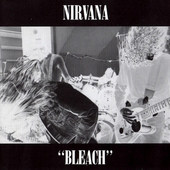 Nirvana - Bleach (Edice 2002) 