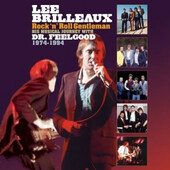 Dr. Feelgood - Lee Brilleaux - Rock 'N' Roll Gentleman (2017) – Vinyl 
