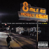 Soundtrack / Eminem - 8 Mile (Music From And Inspired By The Motion Picture) 