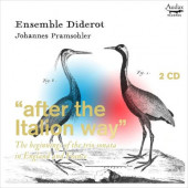 Johannes Pramsohler, Ensemble Diderot - After The Italion Way (2022) /2CD