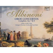 Tomaso Albinoni / Stefan Schilli, Stuttgart Chamber Orchestra, Nicol Matt - Oboe Concertos Complete, Op. 7 & 9 (Edice 2007) /3CD