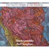 Plastic People Of The Universe - Hovězí porážka / Beef Slaugther (Reedice 2022) - Vinyl