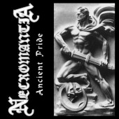 Necromantia - Ancient Pride (Mini-Album, Edice 2015)