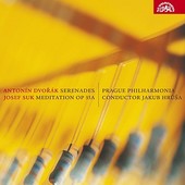 Antonín Dvořák, Josef Suk/Jakub Hrůša - Serenades/Meditation Op. 35A PRAZS.FILHARM.HRUSA JAKUB