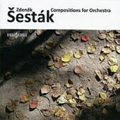 Zdeněk Šesták - Compositions For Orchestra /2CD 