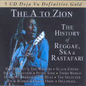Various Artists - A To Zion (The History Of Reggae, Ska & Rastafari) /5CD, 2006