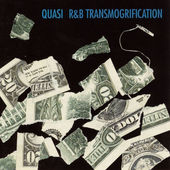 Quasi - R&B Transmogrification (Edice 2016) - Vinyl 