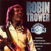 Robin Trower - Champions Of Rock 
