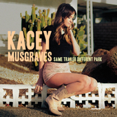 Kacey Musgraves - Same Trailer Different Park (2014) 