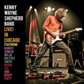 Kenny Wayne Shepherd Band - Live! In Chicago (Edice 2021)