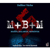 Dalibor Vácha - M+B+M - Mašín, Balabán, Morávek (CD-MP3, 2021)