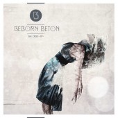 Beborn Beton - She Cried/Digipack/EP (2016) 