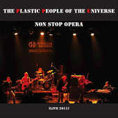 Plastic People Of The Universe - Non Stop Opera/Live (2011) 