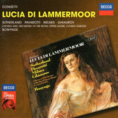 Richard Bonynge, Chorus And Orchestra Of The Royal Opera House, Covent Garden - Lucia Di Lammermoor (2CD, Edice 2011)