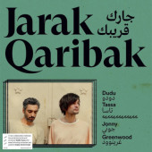 Dudu Tassa & Jonny Greenwood - Jarak Qaribak (2023) - Vinyl