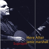 Jamie Marshall - Here After (2001)